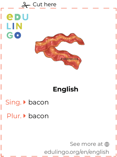 Bacon in English vocabulary flashcard for printing, practicing and learning