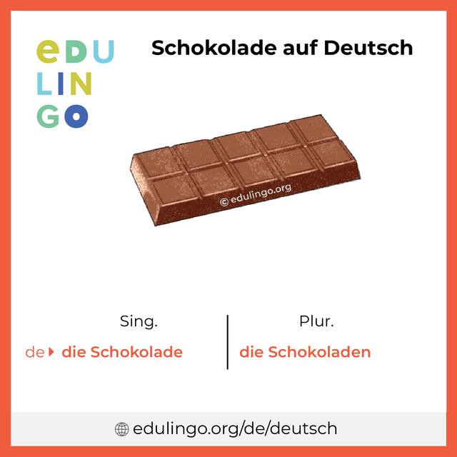 Schokolade auf Deutsch Vokabelbild mit Singular und Plural zum Herunterladen und Ausdrucken