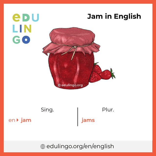 Jam in English vocabulary picture with singular and plural for download and printing