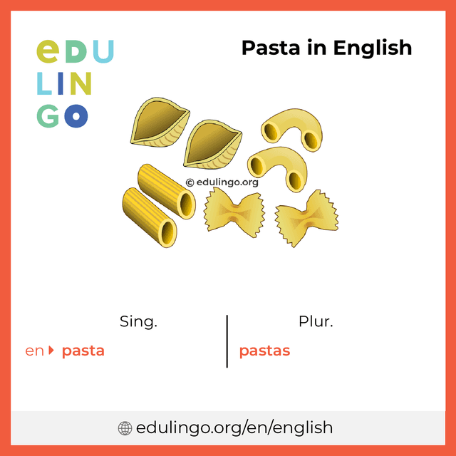 Pasta in English vocabulary picture with singular and plural for download and printing