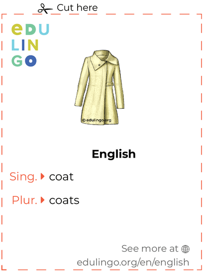 Coat in English vocabulary flashcard for printing, practicing and learning