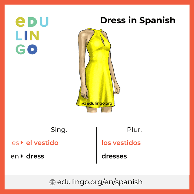 Dress in Spanish vocabulary picture with singular and plural for download and printing