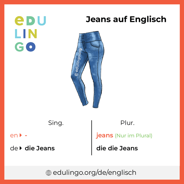 Jeans auf Englisch Vokabelbild mit Singular und Plural zum Herunterladen und Ausdrucken