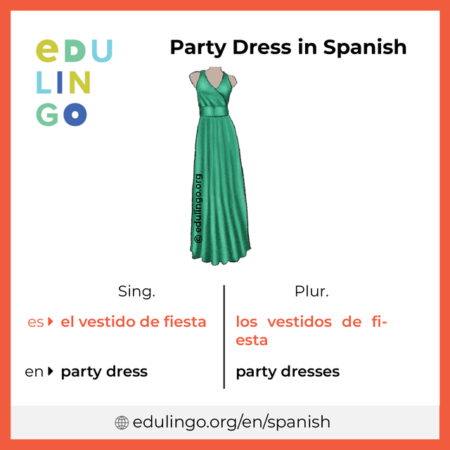 Party Dress in Spanish vocabulary picture with singular and plural for download and printing