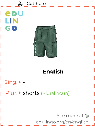 Shorts in English vocabulary flashcard for printing, practicing and learning
