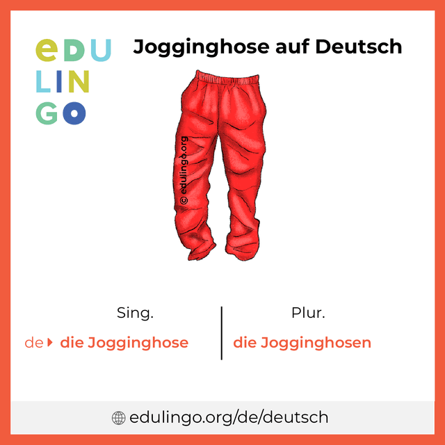 Jogginghose auf Deutsch Vokabelbild mit Singular und Plural zum Herunterladen und Ausdrucken