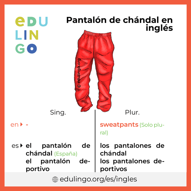 Confuso chico Abolladura Pantalón de chándal en inglés • Escritura y pronunciación (con imágenes)
