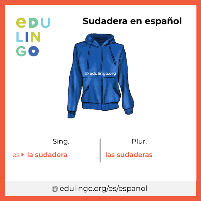 Imagen de vocabulario Sudadera en español con singular y plural para descargar e imprimir