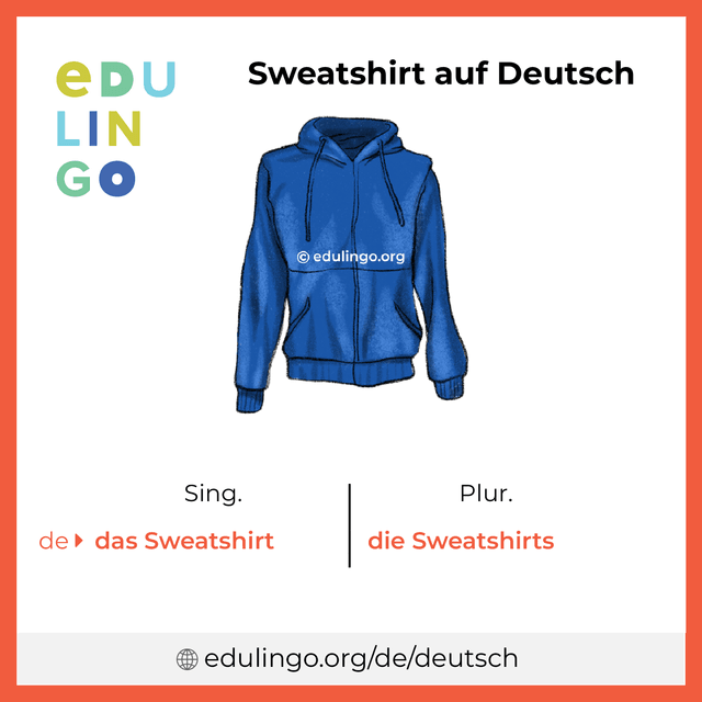 Sweatshirt auf Deutsch Vokabelbild mit Singular und Plural zum Herunterladen und Ausdrucken