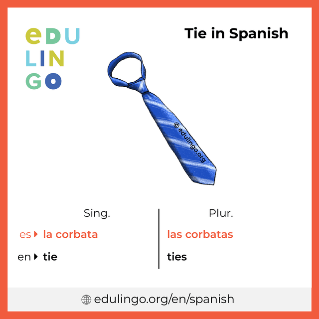 Tie in Spanish vocabulary picture with singular and plural for download and printing