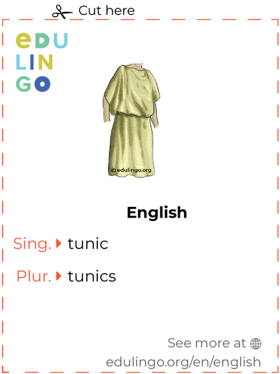 Tunic in English vocabulary flashcard for printing, practicing and learning