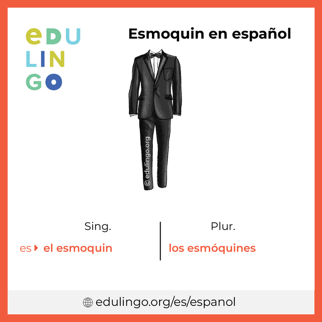 Imagen de vocabulario Esmoquin en español con singular y plural para descargar e imprimir
