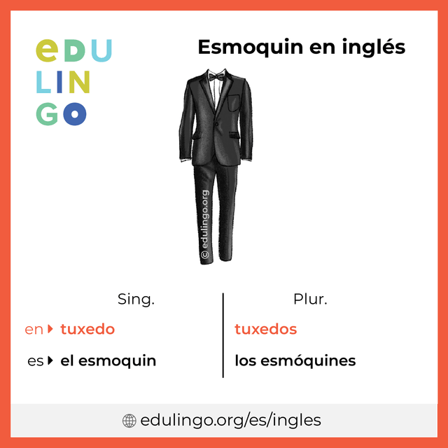 Imagen de vocabulario Esmoquin en inglés con singular y plural para descargar e imprimir