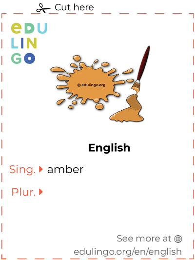 Amber in English vocabulary flashcard for printing, practicing and learning