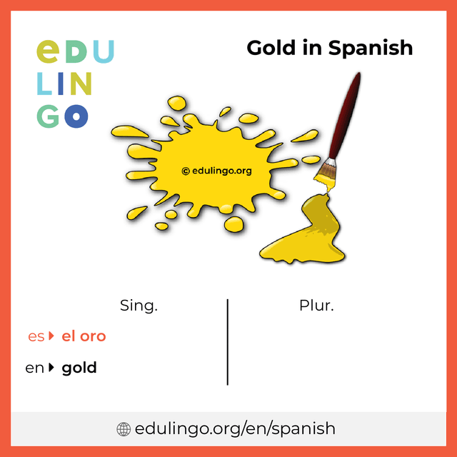 Gold in Spanish vocabulary picture with singular and plural for download and printing