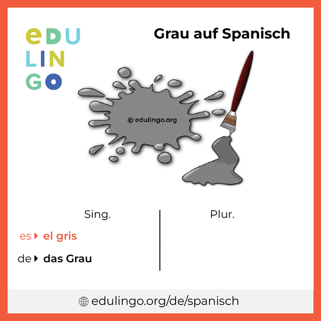 Grau auf Spanisch Vokabelbild mit Singular und Plural zum Herunterladen und Ausdrucken