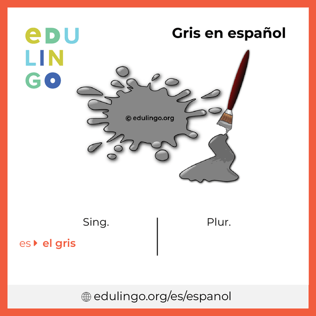 Imagen de vocabulario Gris en español con singular y plural para descargar e imprimir