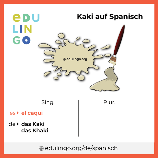 Kaki auf Spanisch Vokabelbild mit Singular und Plural zum Herunterladen und Ausdrucken