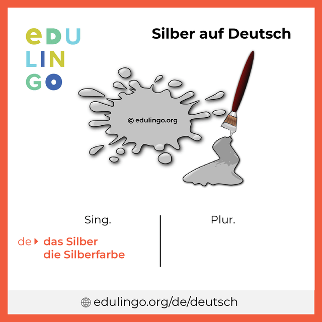 Silber auf Deutsch Vokabelbild mit Singular und Plural zum Herunterladen und Ausdrucken