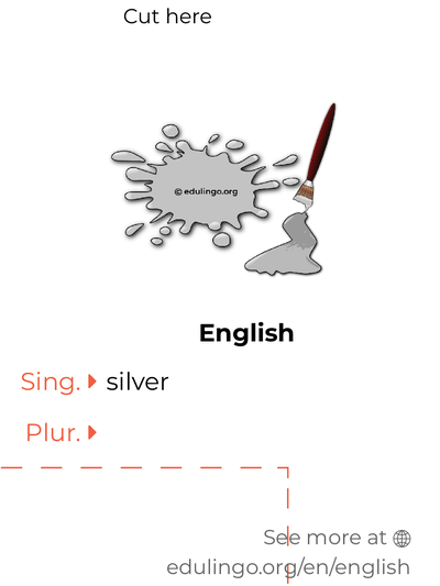 Silver in English vocabulary flashcard for printing, practicing and learning
