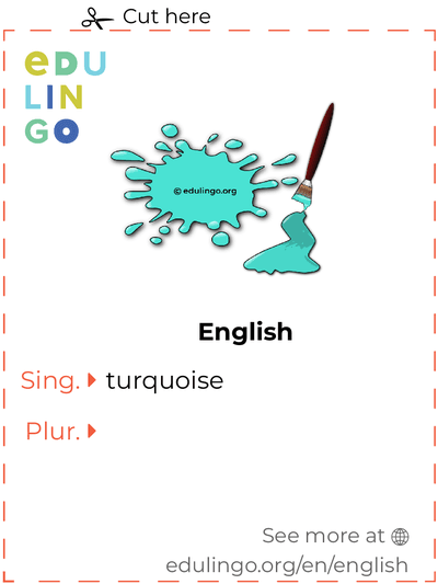 Turquoise in English vocabulary flashcard for printing, practicing and learning