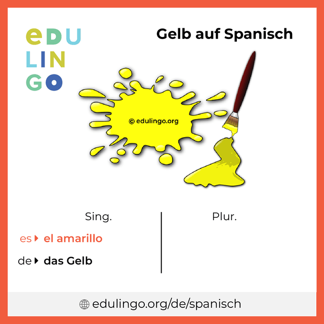 Gelb auf Spanisch Vokabelbild mit Singular und Plural zum Herunterladen und Ausdrucken