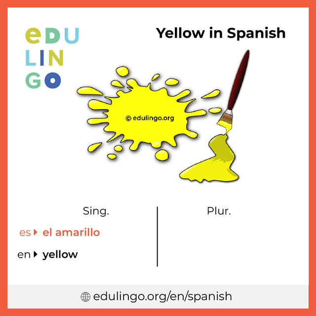 Yellow in Spanish vocabulary picture with singular and plural for download and printing
