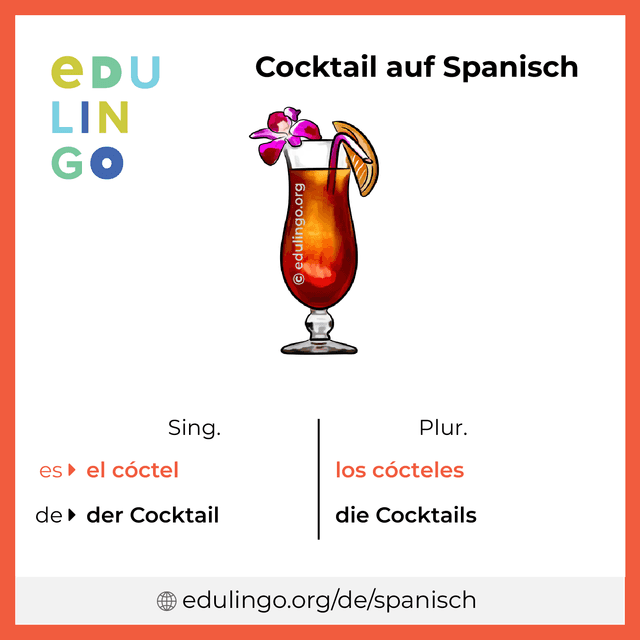 Cocktail auf Spanisch Vokabelbild mit Singular und Plural zum Herunterladen und Ausdrucken