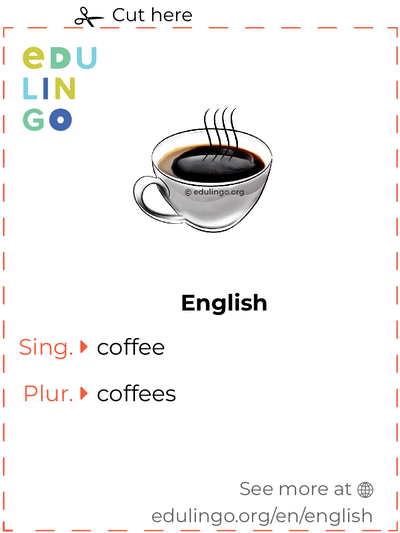 Coffee in English vocabulary flashcard for printing, practicing and learning