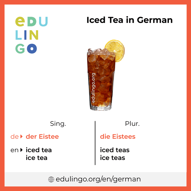 Iced Tea in German vocabulary picture with singular and plural for download and printing