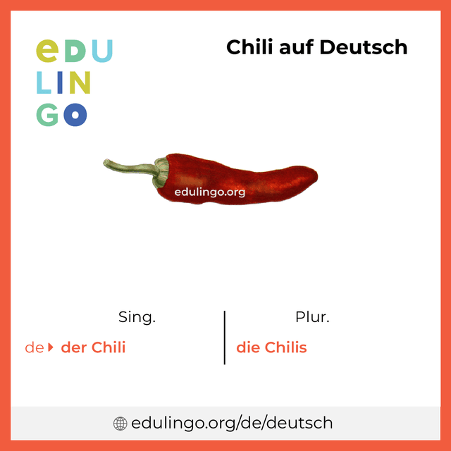 Chili auf Deutsch Vokabelbild mit Singular und Plural zum Herunterladen und Ausdrucken