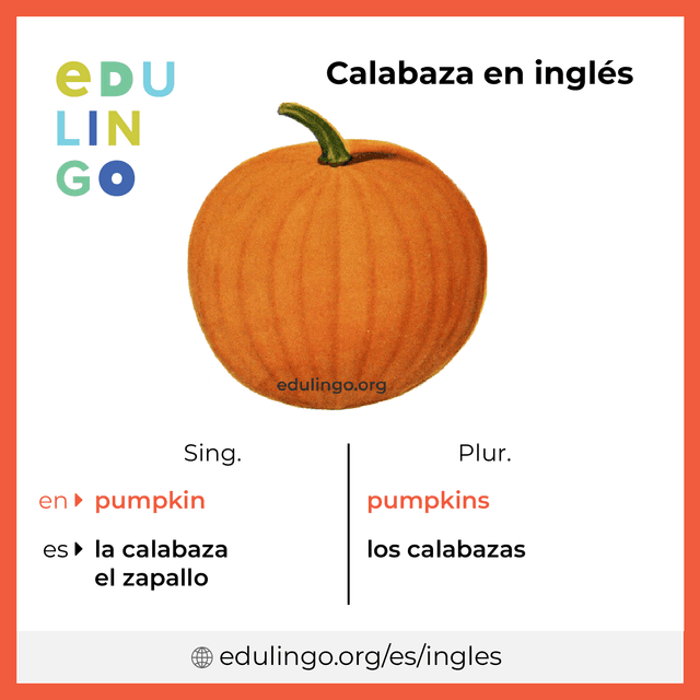 Imagen de vocabulario Calabaza en inglés con singular y plural para descargar e imprimir